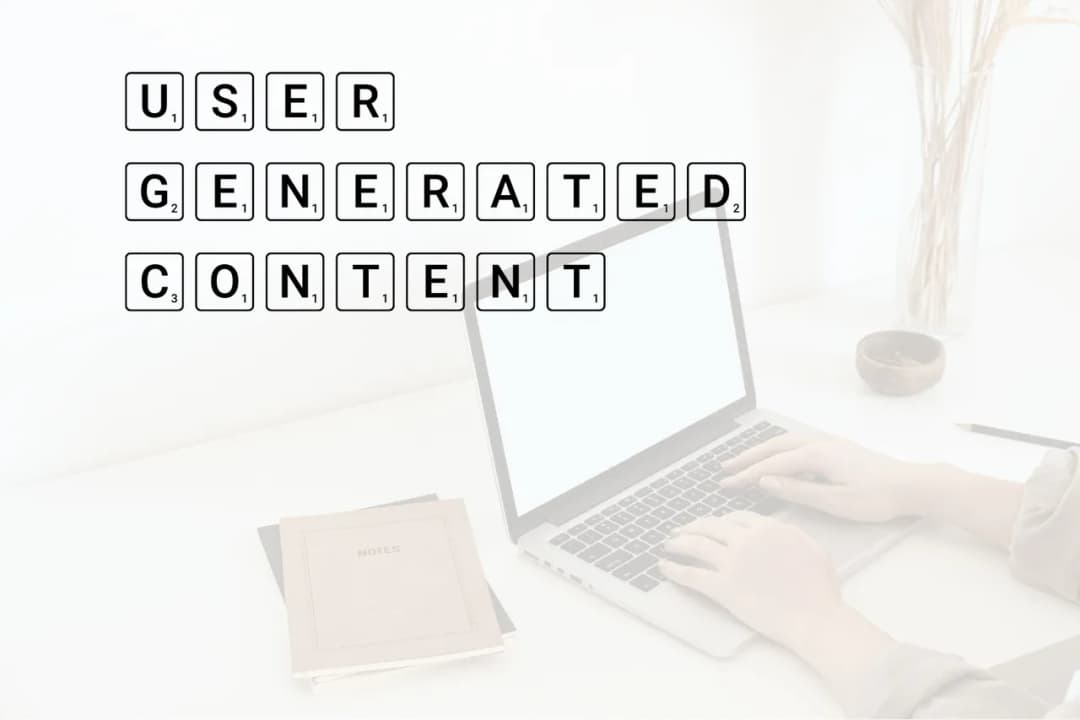 Co to jest user generated content i dlaczego jest tak ważny?