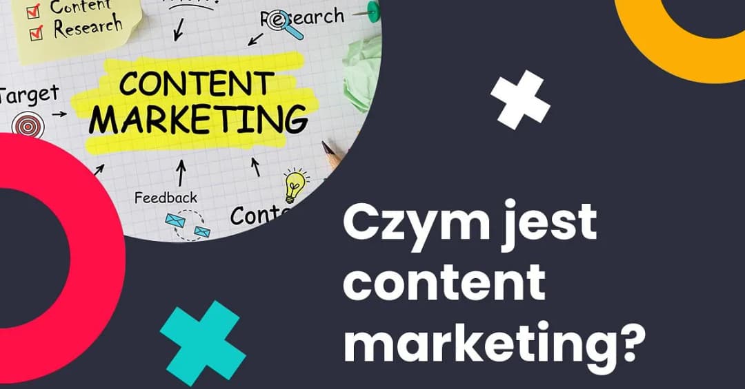 Znaczenie content marketingu: Kluczowe korzyści dla Twojego biznesu